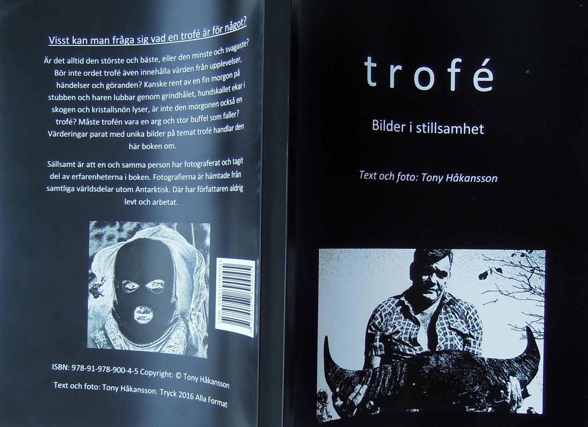 Trofé – bilder i stillsamhet.